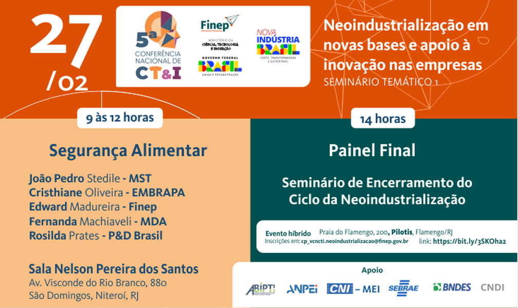 Último seminário temático sobre neoindustrialização acontece na Conferência Estadual do Rio de Janeiro e na Finep no dia 27/2 